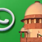হোয়াটসঅ্যাপকে সুপ্রিম কোর্টের নিদান তথ্যের নিরাপত্তা না দিতে পারলে দেশ ছাড়ুন